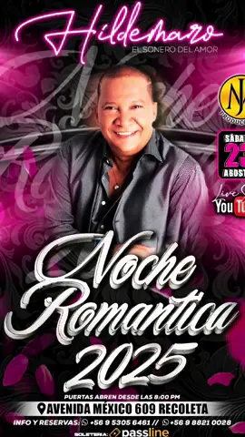 🌹 NOCHE ROMÁNTICA con HILDEMARO 🎤💘 ¡Este 23 de AGOSTO en Chile! 🇨🇱🔥 Prepárate para vivir una noche inolvidable junto al sonero del amor 💘 🎶 Hildemaro llega a Chile este sábado 23 de agosto para enamorarnos con su voz en la Noche Romántica 2025 🌹 🎬 Transmisión en vivo por YouTube – Live Set 📲 Producción a cargo de @jm producciones  💬 ¡Comenta con quién verías este show! 📢 Comparte esto con los salseros de corazón 💃🕺 #hildemaroenchile #nocheRomántica2025 #JMproducciones #salsaRomántica #eventoenChile #salsaviva #chilesalsero #salserosdelmundo