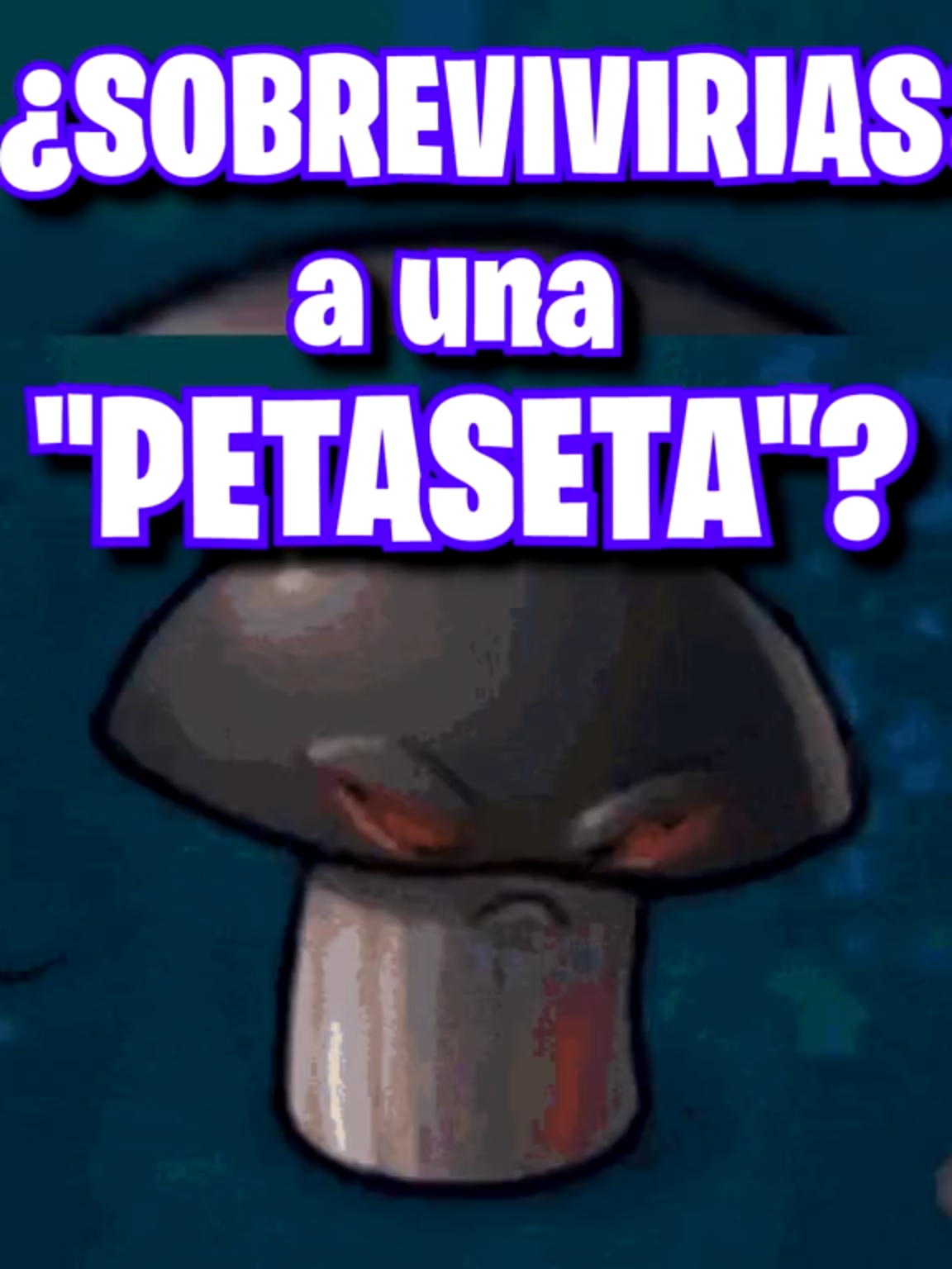 ¿SOBREVIVIRIAS A UNA PETASETA? #parati #fypシ゚ #fyppppppppppppppppppppppp #fyp #pvz #plantasvszombies #datoscuriosos #datos