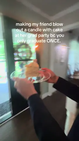 when i find candles I PUT them to use. #fyp #gradparty #graduation #cake #classof2025 #party #candle #singing #funny #friends #lol @Cole @stella @kiersten 