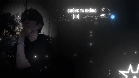CHÚNG TA KHÔNG THUỘC VỀ NHAU - REMAKE 💫⭐️ || #aettentertainment #chungtakhongthuocvenhau #nhachaymoingay #dnam306_ #fyp #foryou #viral #lyrics #nhachottiktok #nodevideo #CapCut #nhacchillphet🎶 #nhacremix #sky #sontungmtp 