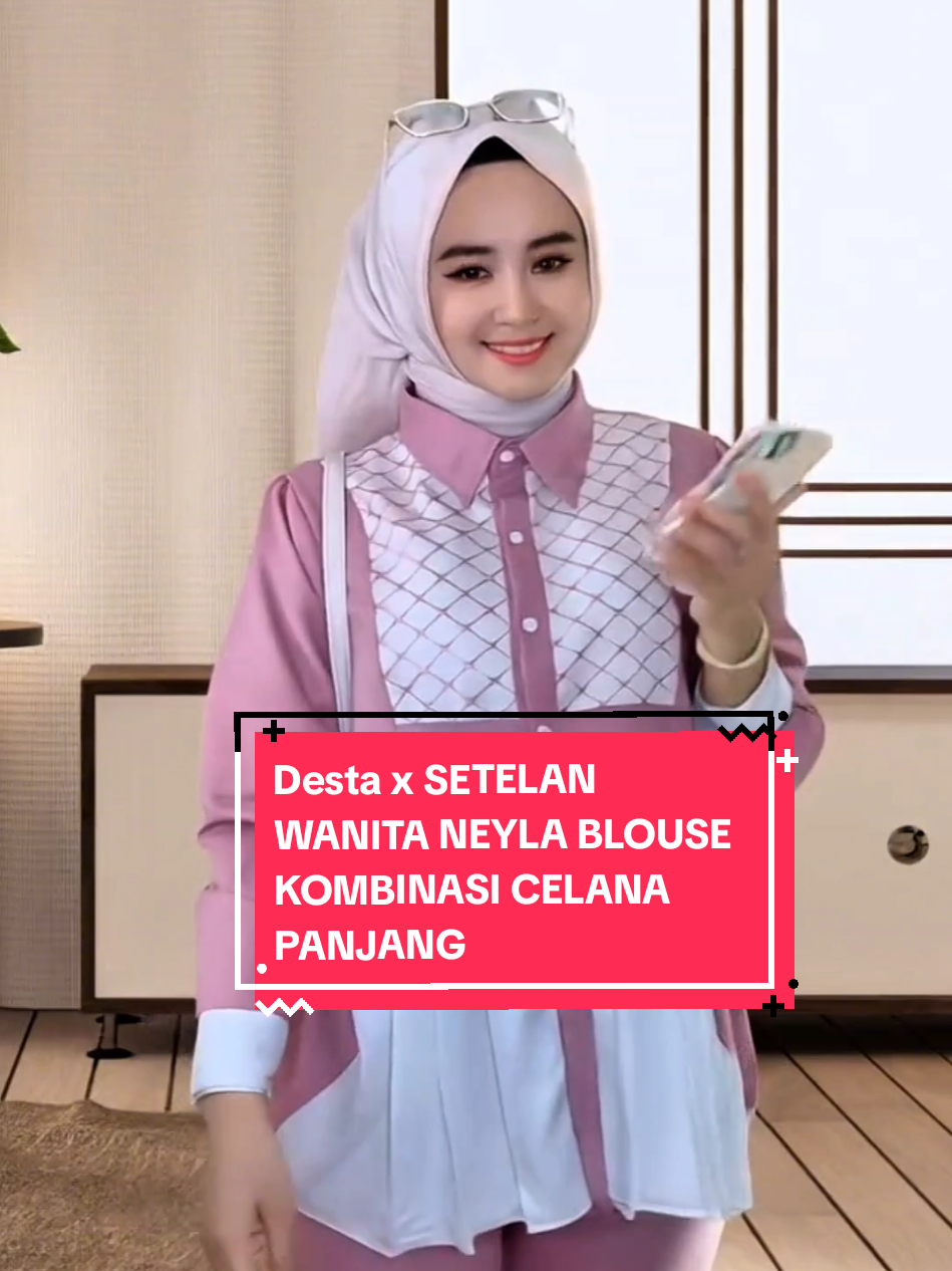 Desta x SETELAN WANITA NEYLA BLOUSE KOMBINASI CELANA PANJANG #setelanwanita #setelan #bajuwanita #onesetwanita #oneset 