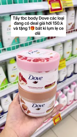 Dùng tẩy tế bào ch.ếtt Dove body thích lắm ạ đang mua 1 tặng 1 🎁 #dove#taytebaoche#taytebaochetbody#d#taytebaochetdove#lamsachda#bodycare#bodyscrubs#goclamdep#xuhuong#viraltiktok#foryou  