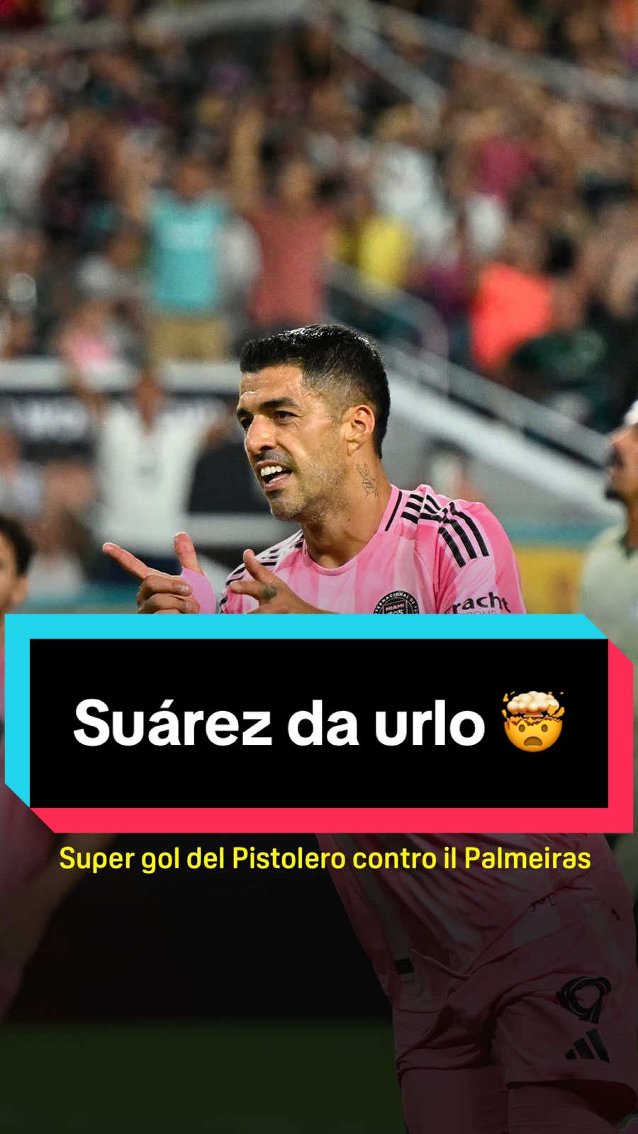𝐒𝐮𝐚́𝐫𝐞𝐞𝐞𝐞𝐳 🤯 El Pistolero firma il 2️⃣-0️⃣ con un 𝑺𝑼𝑷𝑬𝑹 𝑮𝑶𝑳 ⚽️🔥  Inter Miami-Palmeiras e Porto-Al Ahly sono LIVE e GRATIS adesso su #DAZN 🖥️ #TikTokCalcio #TikTokSoccer 