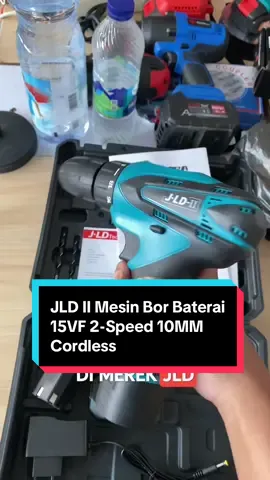 JLD Mesin Bor Baterai 15VF sudah 2 mode kecepatan 10MM Chuck #CapCut #jld #jldtool #jldtoolsindonesia #cordless #mesinbor #borbaterai #bor #impactdrill #fyp 