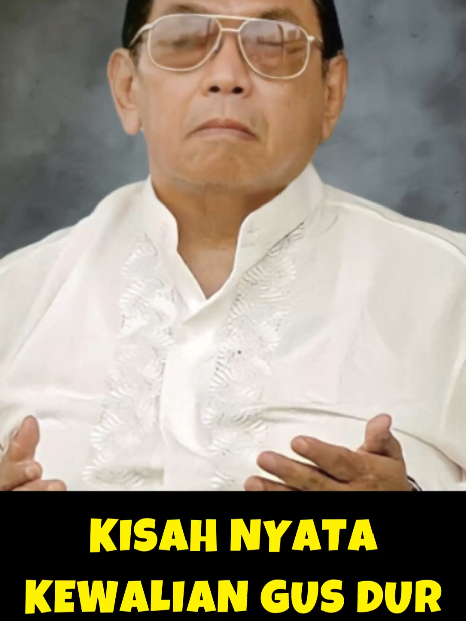 kisah kewalian gusdur disaksikan sendiri oleh kang Maman yang pernah mewawancarai Gus Dur #gusdur #kewaliangusdur #gusdurwali #gusdurian 