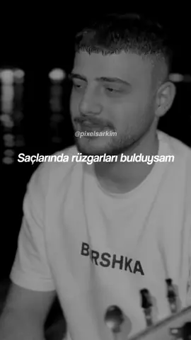 Saçlarında rüzgarları bulduysam 🎶 @Kerem Karaaslan 