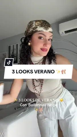 Amigas, por aquí 3 looks para este veranito con las bailarinas beige 🩰✨  ¿qué look os ha gustado más? Os leooooo 👀 #looksverano #bailarinaslooks 