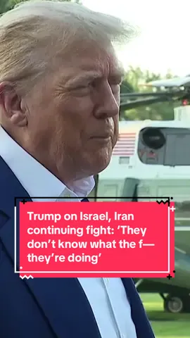 President Trump on Tuesday unleashed on the Israelis and the Iranians, expressing his displeasure at continued fighting between the two adversaries after he announced the parameters of a ceasefire the day before.   “We basically, we have two countries that have been fighting so long and so hard that they don’t know what the f— they’re doing,” Trump told reporters at the White House before taking off for a trip to The Hague for the NATO Summit.   In a Truth Social post around the same time, Trump singled out Israel, in a remarkable move for the U.S. president, telling the longtime American ally: “ISRAEL. DO NOT DROP THOSE BOMBS. IF YOU DO IT IS A MAJOR VIOLATION. BRING YOUR PILOTS HOME, NOW!”