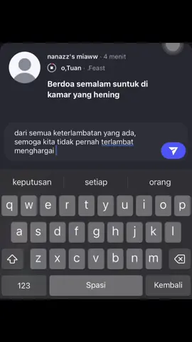 karena dari semua keterlambatan yang ada, pasti ada penyesalan di dalamnya 