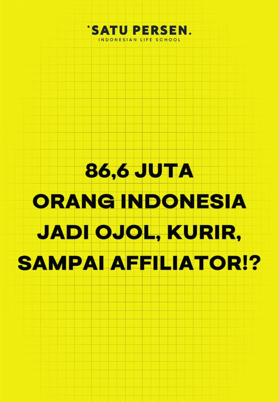 86,6 juta orang Indonesia kerja di sektor informal. Mulai dari ojol, kurir, pedagang, sampai affiliate. Artinya, lebih dari setengah angkatan kerja kita hidup dengan penghasilan nggak pasti, minim proteksi, dan tanpa jenjang karier yang jelas. Tapi, realitanya banyak yang kerja bukan karena passion, tapi karena kepepet. Buat lo yang masih SMA, kuliah, atau fresh graduate, ini jadi pengingat: - Jangan sampai kerja cuma karena terpaksa. - Rancang arah karier lo dari sekarang, sebelum lo “nyasar” dan baru cari jalan pulang. Gimana caranya? Mulai dengan kenali diri lewat Psikotes Minat Karier dari Satu Persen. Biar kerja nanti bukan cuma soal cari cuan, tapi juga bikin lo berkembang. Coba psikotesnya sekarang di satu.bio/tes-potensi-karir #Karier #SektorInformal #TipsKarier #PengembanganDiri #MinatKarier #PsikotesOnline #FreshGraduate #SatuPersen #MasaDepan #AnakMuda #Mahasiswa 