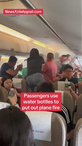 Passengers use water bottles to put out plane fire 