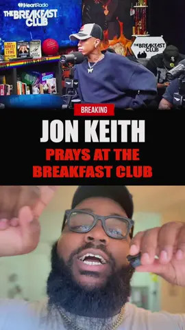 Christian Rapper prays at the breakfast club  #JonKeith #christiantiktokcommunity  #ChristianTikTok 