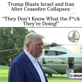 The ceasefire Donald Trump proudly announced just yesterday has already crumbled, with Israel and Iran back at it. Now Trump fires back: 