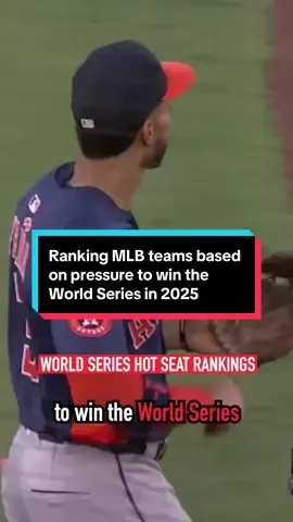 Ranking MLB teams based on pressure to win the World Series in 2025 #MLB #baseball #mlb2025 #WorldSeries #dodgers #baseballszn