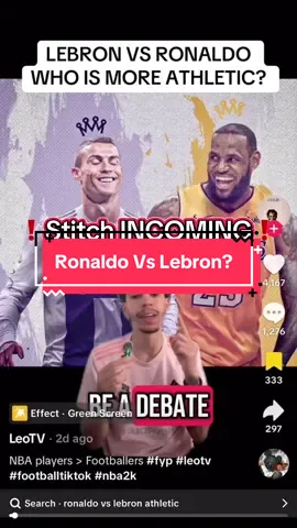 GOAT VS GOAT, most athletic players ever? 👀🤔#LeBronVsRonaldo #goatdebate #athleteshowdown #sportreaction #react #nba2k #CristianoRonaldo #lebron #footballlegend #fyp #tiktoksports #hottake @LeoTV 