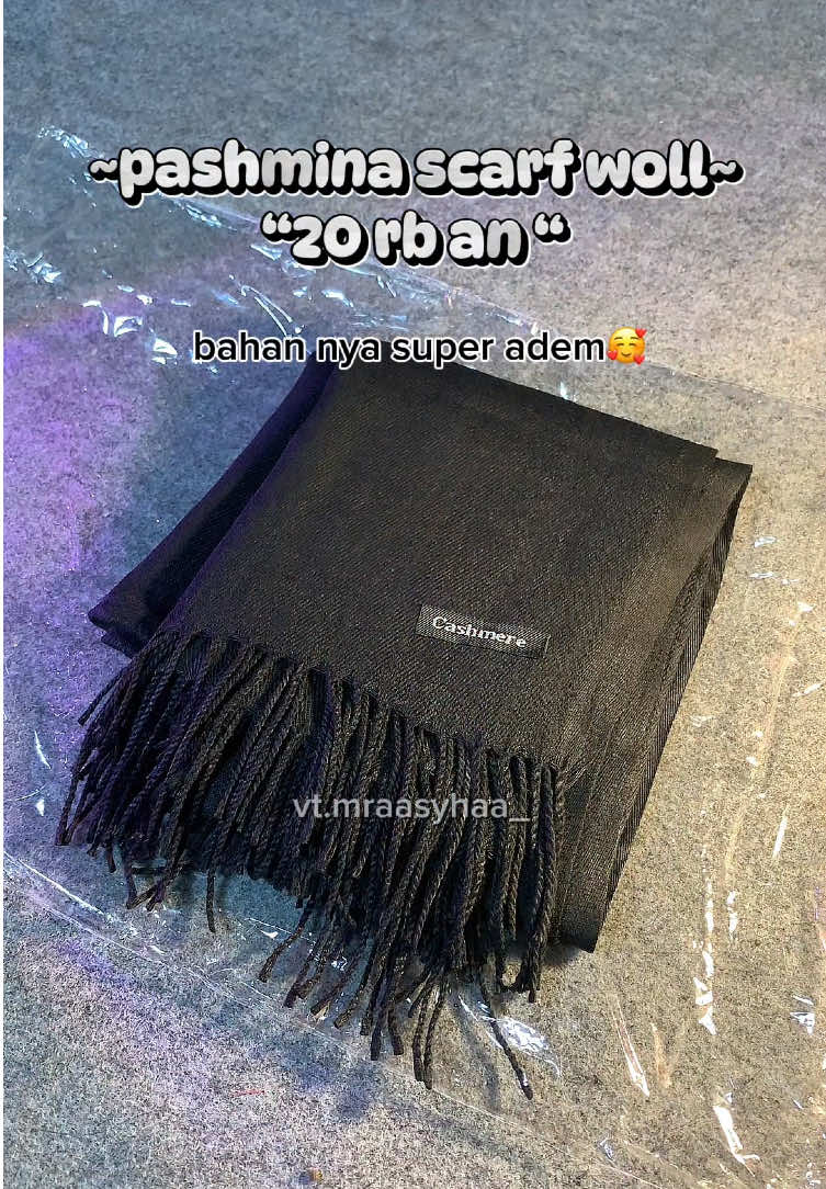 cakep bet 😭🫶🏻#pashmina #cashmire #hijabitiktok #rekomended #pashminacashmire 