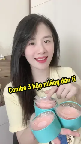 Combo 3 hộp miếng dán ti 75k #xuhuong #viral #hottrend #miengdanti #miengdansilicone  @Nguyệt Vi 