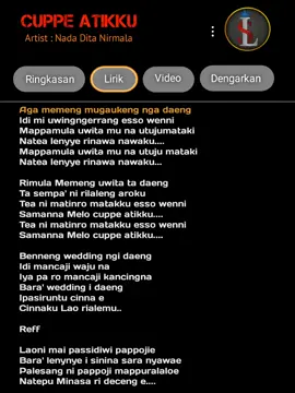 #liriklagu #lagubugis #cuppeatikku #laguviral #bugisviral #lirikgoogle#soundviral  #fypシ゚viral #bugissulawesi #bugispride🏝️🔥  #fyppppppppppppppppppppppp 