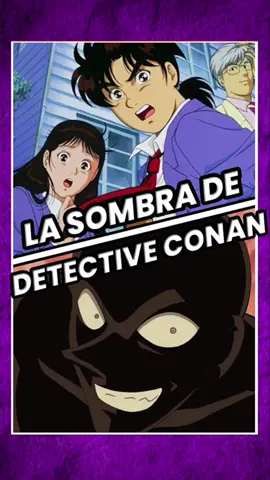 ¿Conocías el origen de la sombra asesina del Detective Conan? #detectiveconan #conan #edogawa #edogawaconan #conanedogawa #ran #mouri #ranmouri #mouriran #haibara #aihaibara #kaito #kaitokid #kaito1412 #magickaito #blackorganization #edit #kudoshinichi #kudo #shinichi #shinichikudo #datos #curiosidades #datoscuriosos #series #peliculas #caseclosed #metanteiconan