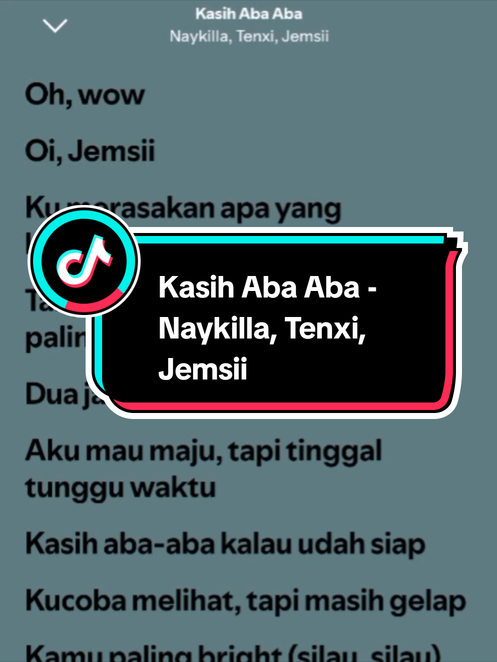 Kasih Aba Aba - Naykilla, Tenxi, Jemsii #viraltiktok #viralvideo #viral #lirik #liriklagu #fyp #trending #trend #lirikvideo #lirikfull #ily #foryou #lirikmusik #lirikestetik #liriklaguviral #capcut 