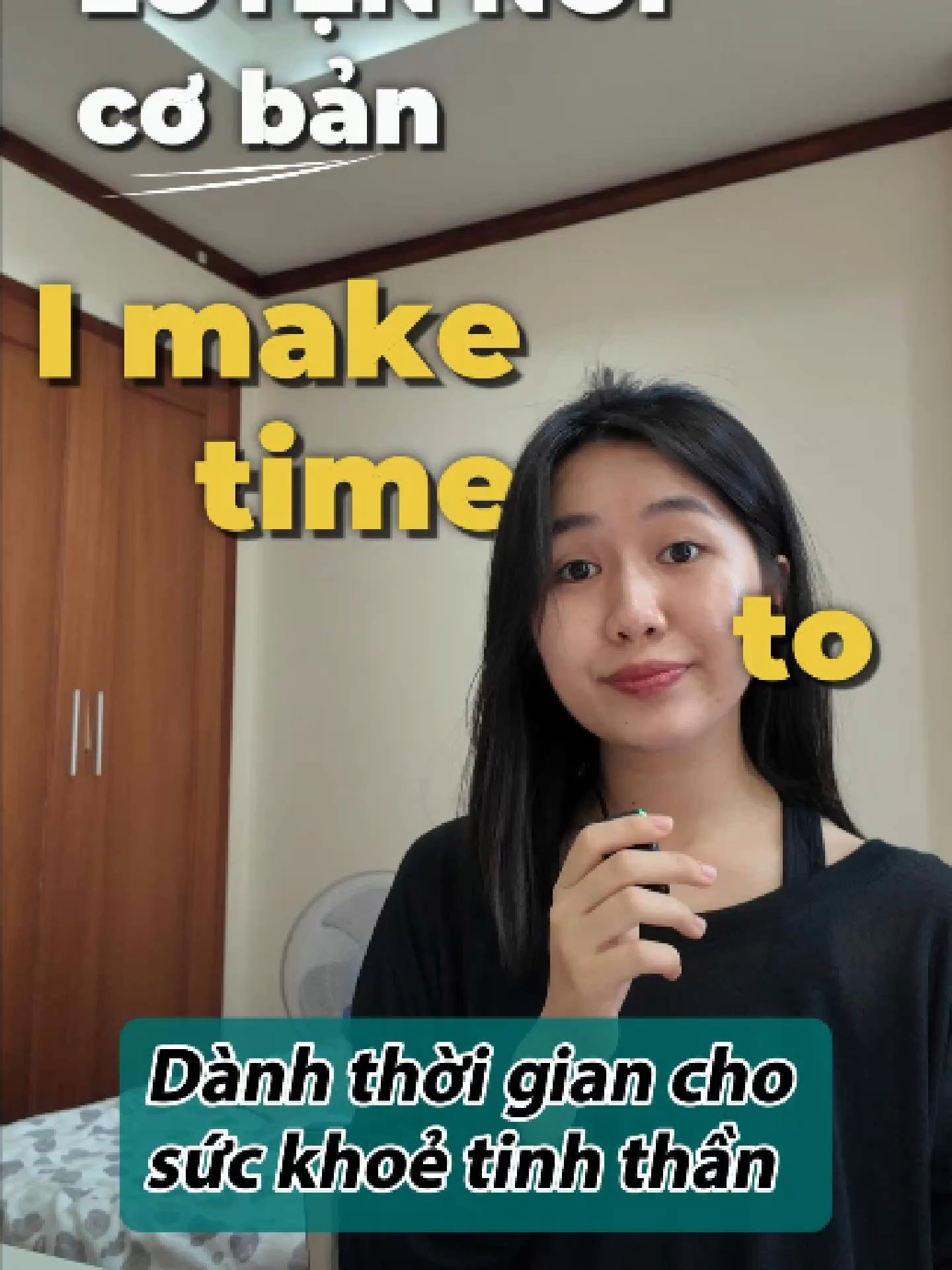 Tiếp tục luyện cấu trúc câu: I make time to____ Bạn thử đặt một câu nha.  #hoctienganh #xuhuong #tienganhcoban #phthuong #speakenglish