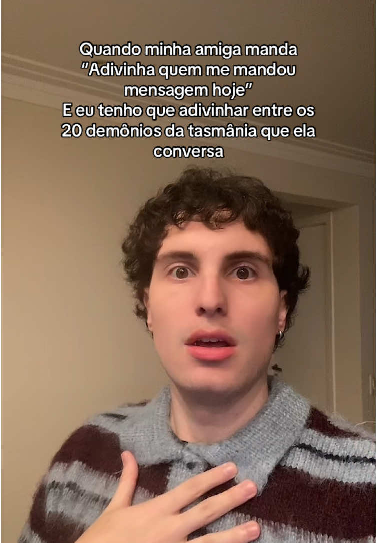 qual o feinho da vez amiga 