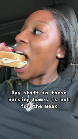 Dayshift is not for the weak…by any means smh  #nursing #longtermcare #nursesoftiktok #LPN #fy #lunch 