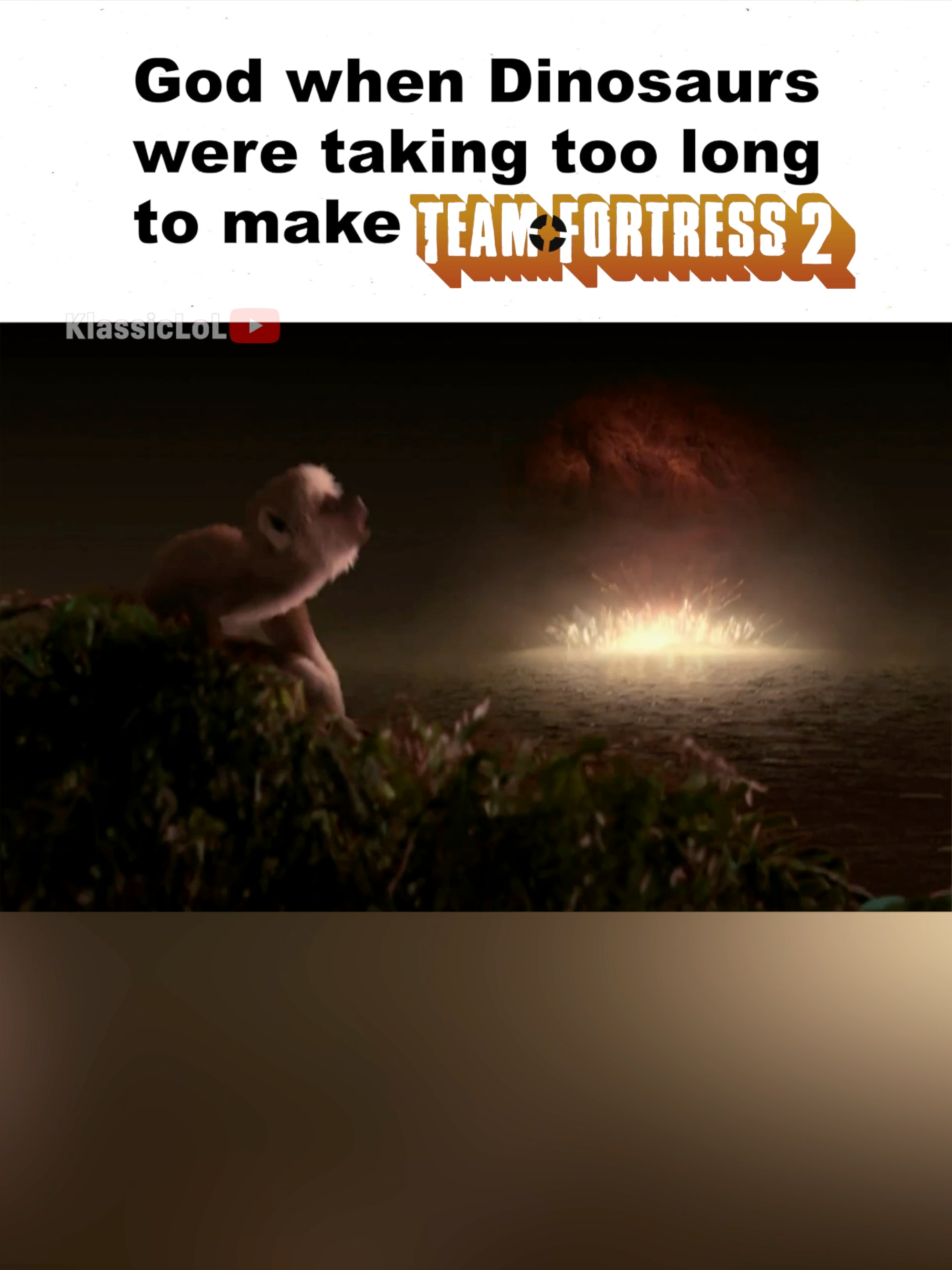 why the dinosaurs went extinct 💀 #teamfortress2 #tf2 #tf2memes #teamfortress2memes