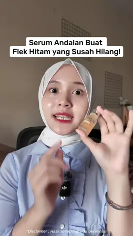 Serum Andalan Buat Flek Hitam Yang Susah Hilang ! 🥰 #kulitglowing #cntk #skincareroutine 