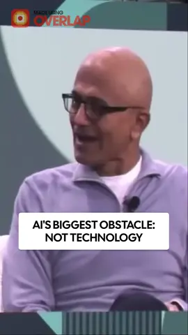 The biggest barrier to AI isn't tech - it's people. Microsoft CEO Satya Nadella explains why change management is the real bottleneck holding back AI adoption in companies.