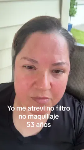 No filtro no maquillaje #fyp #viral #nofilterchallenge #nomaquillaje #nofiltros 