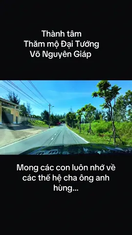 Thăm mộ Đại Tướng Võ Nguyên Giáp bác luôn trong trái tim những người con đất Việt #mộ #đạituongvonguyêngiap❤️ #quangbinh #vietnam #thehetre #yêutoquoc #xuhuong #xuhuongtiktok 