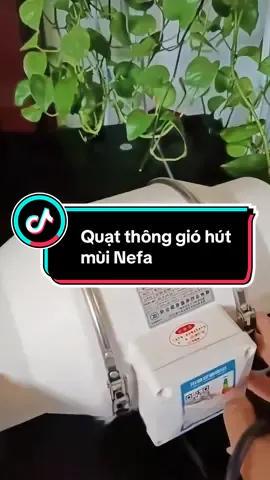 Quạt thông gió hút mùi Nefa #quatthonggiohutmui #quatthonggiohutmuikhoibep #quathutmuinhabep #quatthonggiohutmuinefa 