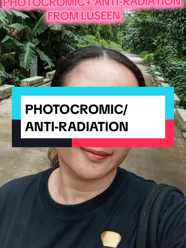 Uy beh, PHOTOCROMIC at ANTI-RADIATION na to . check out mo na . #creatorsearchinsights  #luseen, #photochromic, #antiradiation, #eyewear, #fashion