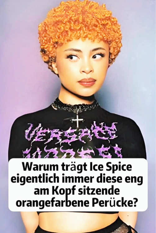 Warum trägt Ice Spice eigentlich immer diese eng am Kopf sitzende orangefarbene Perücke? #tik_tok #fyp #foryoupag #entertainment #commentary #icespice 