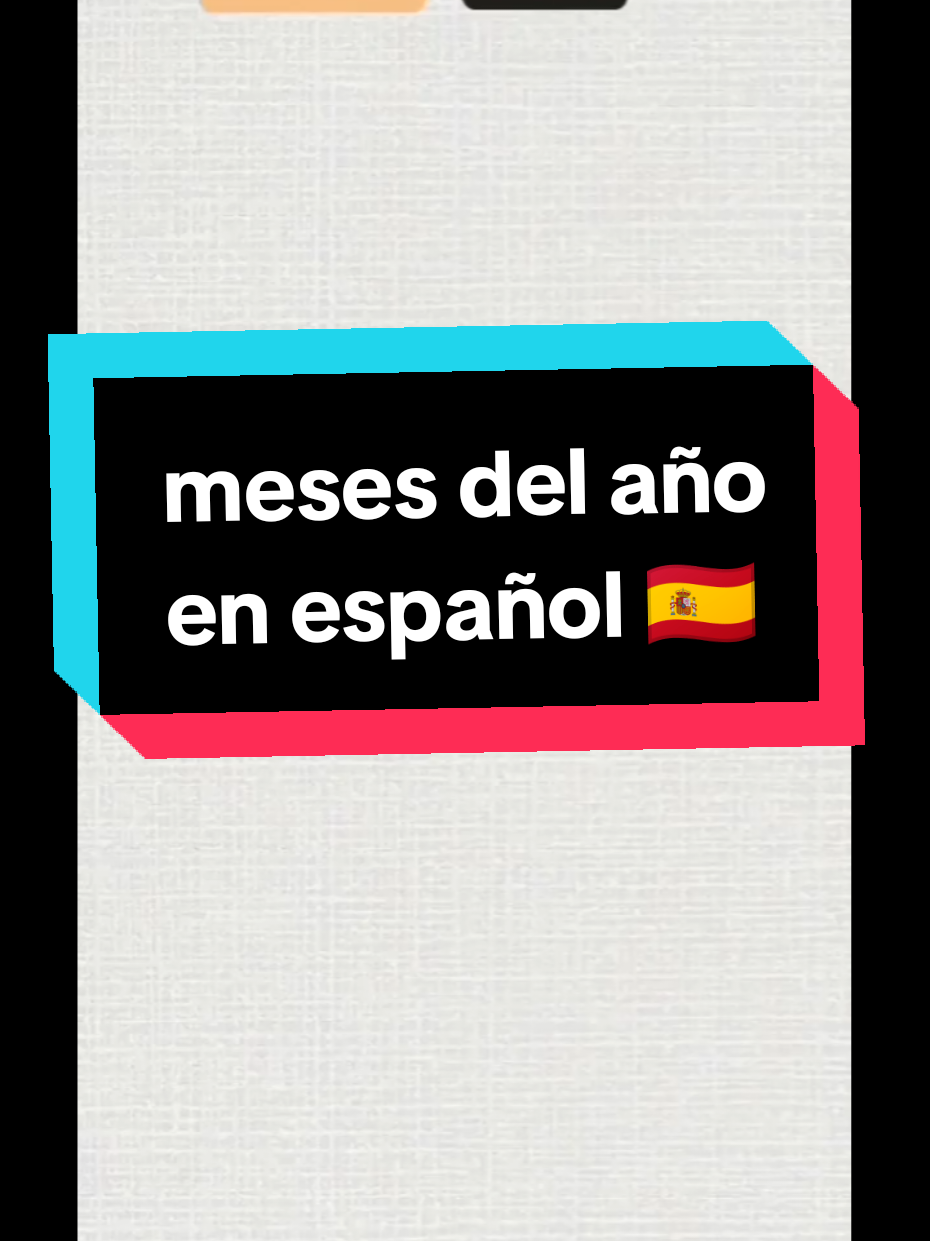 meses del año en Español 🇪🇦  #الاسبانية_للمبتدئين #fouryoupage #fouryou 