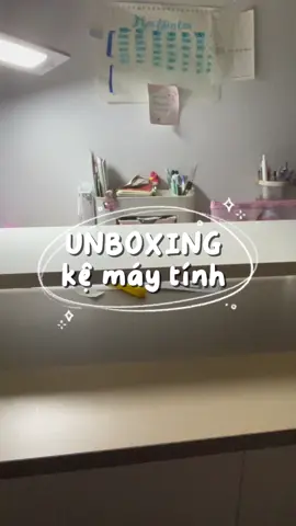 UNBOXING | kệ máy tính đâu vít 🥹#camnie_🍊 #unboxing #kemaytinhdeban #vanphongpham #unboxingvideo #decorbanhoc 