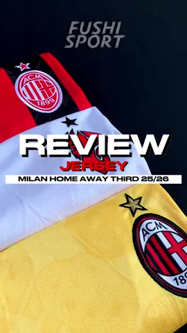 MILANISTI UDAH LENGKAP AJA NIH. Jersey Milan Home Away Third 2025/26!
