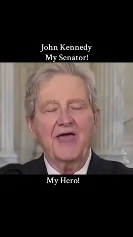 When Senator John Kennedy speaks people listen!✌️#mysenator #johnkennedy #senatorjohnkennedy #fyp #fypage #titokviral #tiktokhumor 