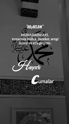 #hayırlıcumalar🌹🌺🌺🌷💖 #hayırlıcumalar #cuma #muharremayı #hoşgeldin #cumamesajları #cumanız_mübarek_olsun🌹🕋🌹🕌🤲 #dua #bolluk #bereket #amin #huzur #şifa #huzur #🤍 #❤️ #🖤 #🌹 #🐫 #🕋 #🍂 #❣️ #🕋📿🕌regay_islam🌼🦋🤲 