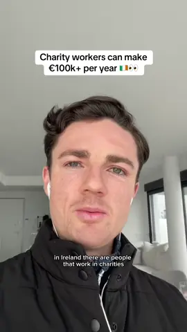 Charity workers can make €100k+ per year 🇮🇪👀 #moneymindset #irelandtiktok 