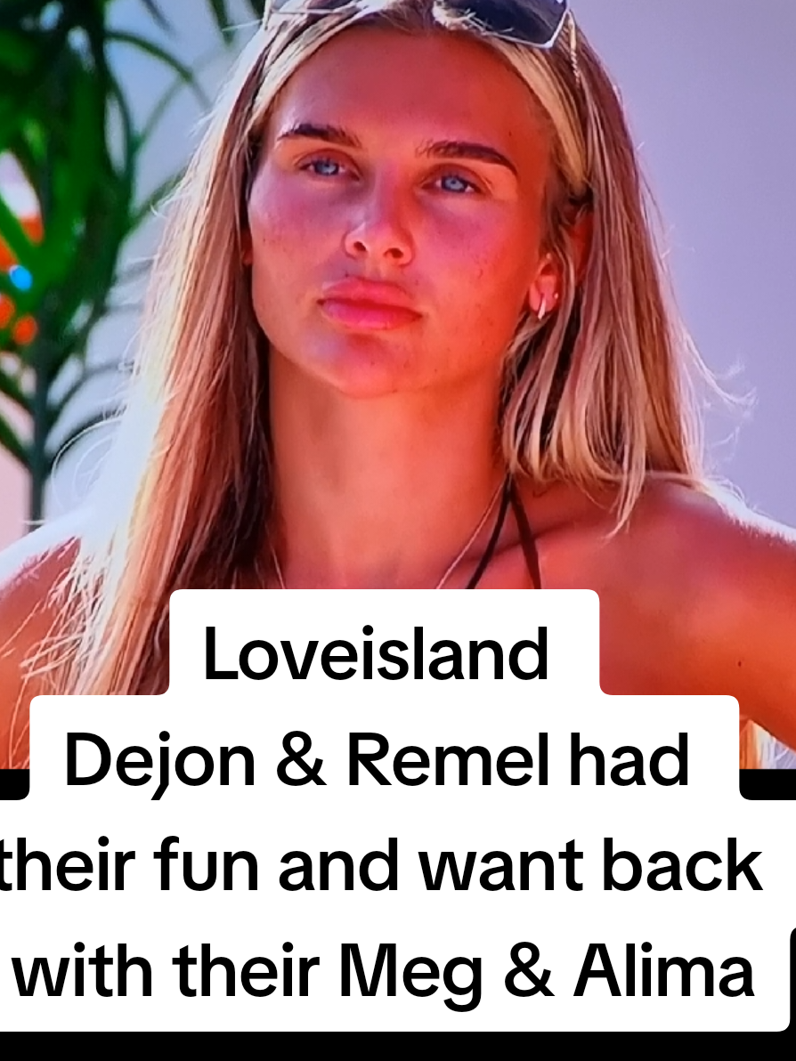 Loveisland Dejon & Remel had their fun and want back with their Meg & Alima.. City boyssssss #dejon #alima #Meg #remel  #LoveIsland #loveislanduk  #loveisland2025 #realitytv #Relationship #uktv #realityshow #cityboys #dating 