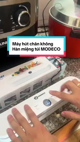 Máy hút chân không hang miệng túi MODECO hiện đại tiện lợi,an toàn vệ sinh thực phẩm #mayhutchankhong #mayhanmiengtui #dogiadungtienich #donhabep #xuhuong 
