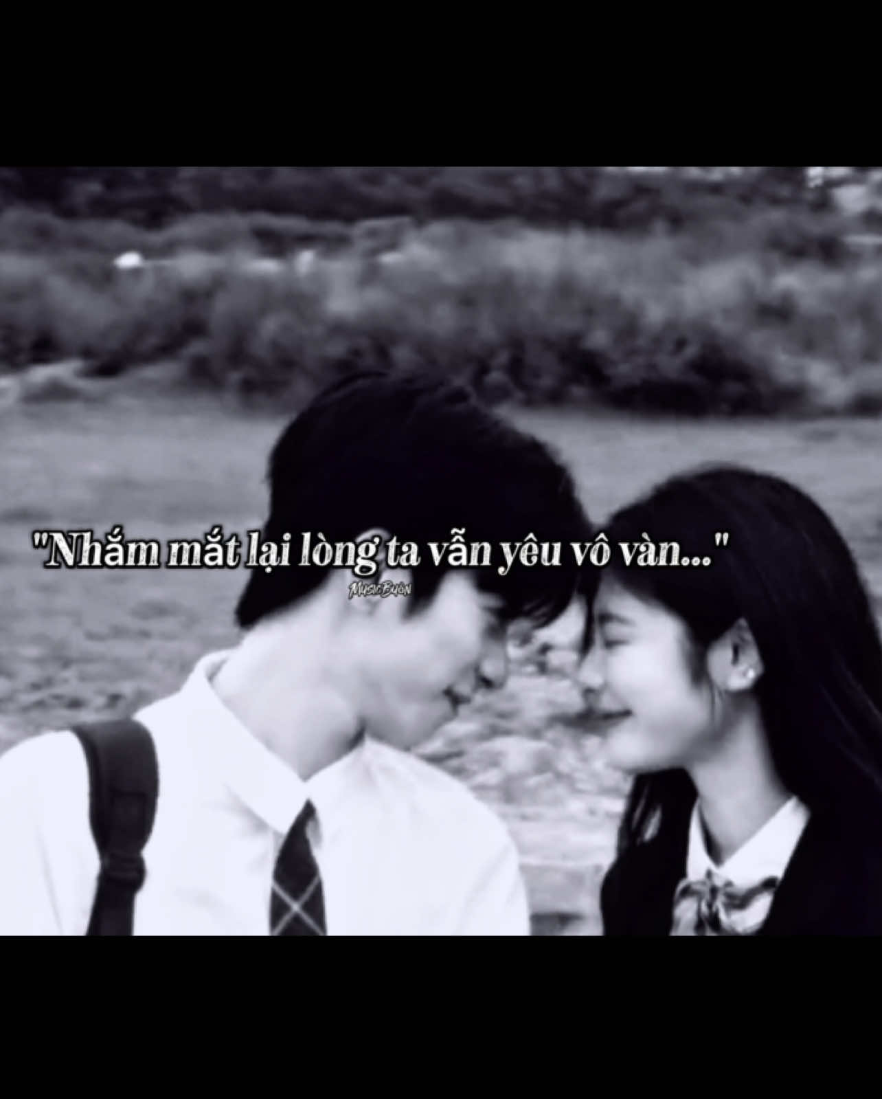 Nhắm mắt lại lòng ta vẫn yêu vô vàn...#nhachaymoingay #tamtrang #tinhyeu #thinhhanh #fyp #viral #xhtiktok 