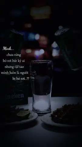 mình chưa từng bỏ rơi bất kỳ ai nhưng tại sao mình luôn là người bị bỏ rơi...#buontamtrang #tamtrang #buon #sad #tramcamxuc21 