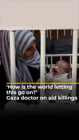 This doctor in Gaza has tried to save children torn to shreds by Israeli bombs and bullets at GHF aid sites. Speaking to Al Jazeera, she asked how the world can stand by and let the killing of starving people continue? #news