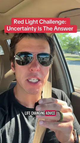 Red light challenge | Uncertainty is the answer. Go for it anyway. #uncertain #choices #taketheleap #goforit #fyp 