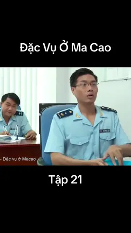 Film VN Đặc Vụ Ở Ma Cao tập 21 #phim #phimvietnamhay #dacvuomacao #nhanphucvinh #thanhtruc #truongthevinh #phimhaymoinhat #phimhaytiktok #phimhaymỗingày #tiktok #xuhuong2024❤️ #xuhuong #xuhuongtiktok 