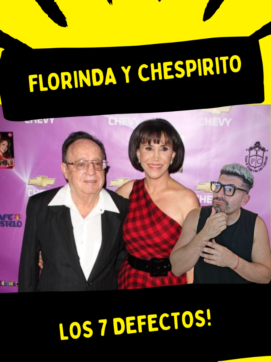 #MeMuero #FlorindaMeza y #Chespirito ay Los 7 defectos!! #fyp 