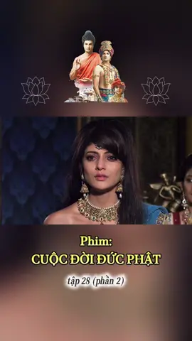 Phim Cuộc Đời Đức Phật tập 28 (phần 2) #myngoc #hocphatmoingay #phatgiao #phatphap #phimhay #cuocdoiducphat 